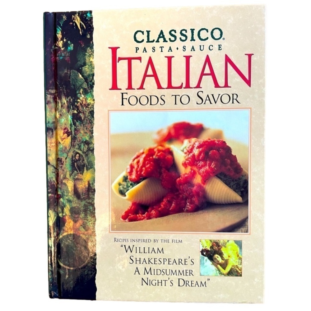 𝅺classico Italian Foods to Savor Cookbook